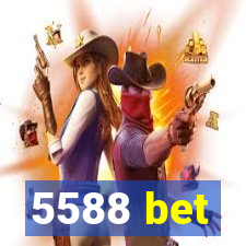 5588 bet